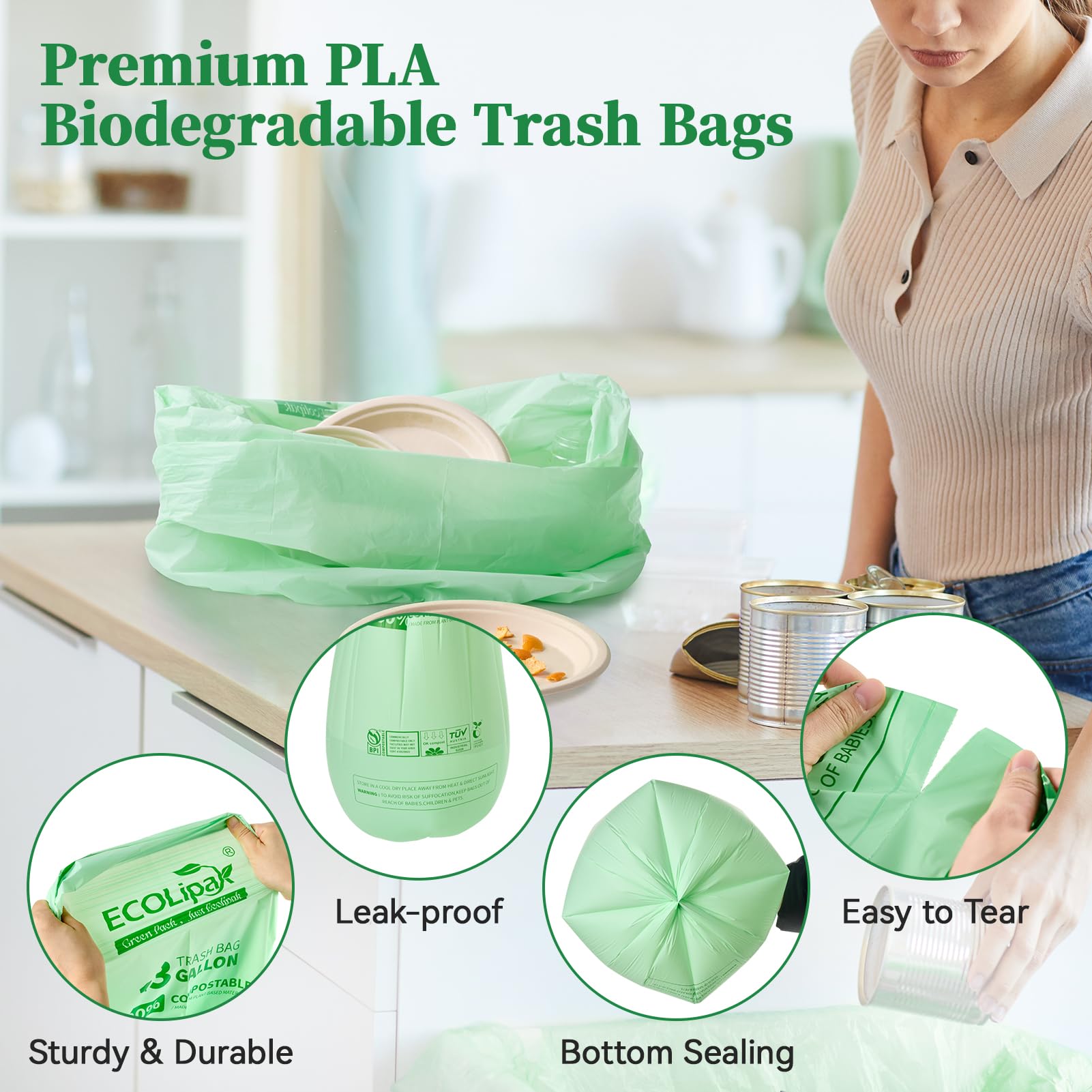 ECOLipak premium PLA biodegradable trash bags with features highlighted: leak-proof, easy to tear, sturdy and durable, and bottom sealing. A person is using the bag in a kitchen setting.