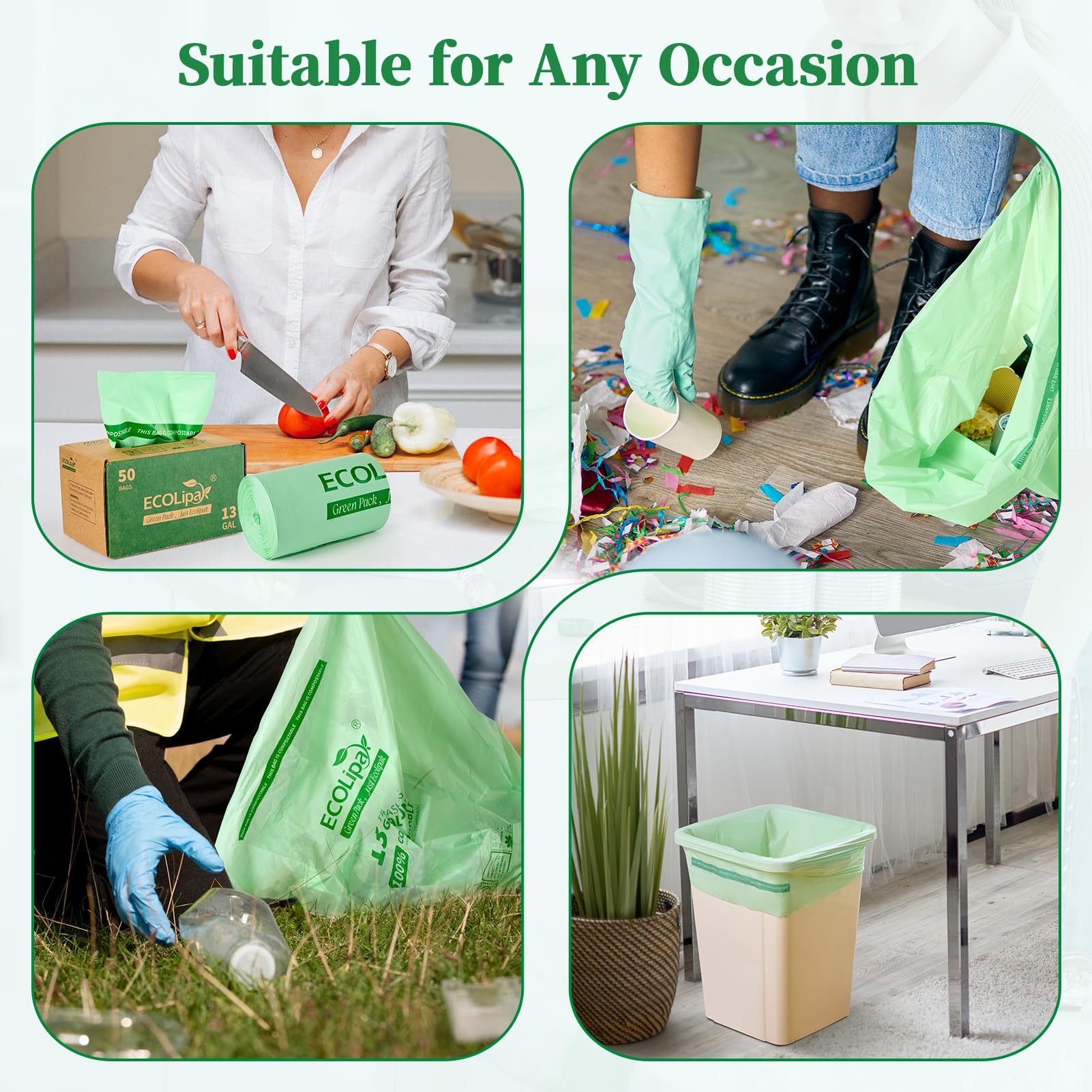 Four images showcase ECOLipak eco-friendly green trash bags used for cooking, cleaning, gardening, and office settings. Suitable for any occasion.