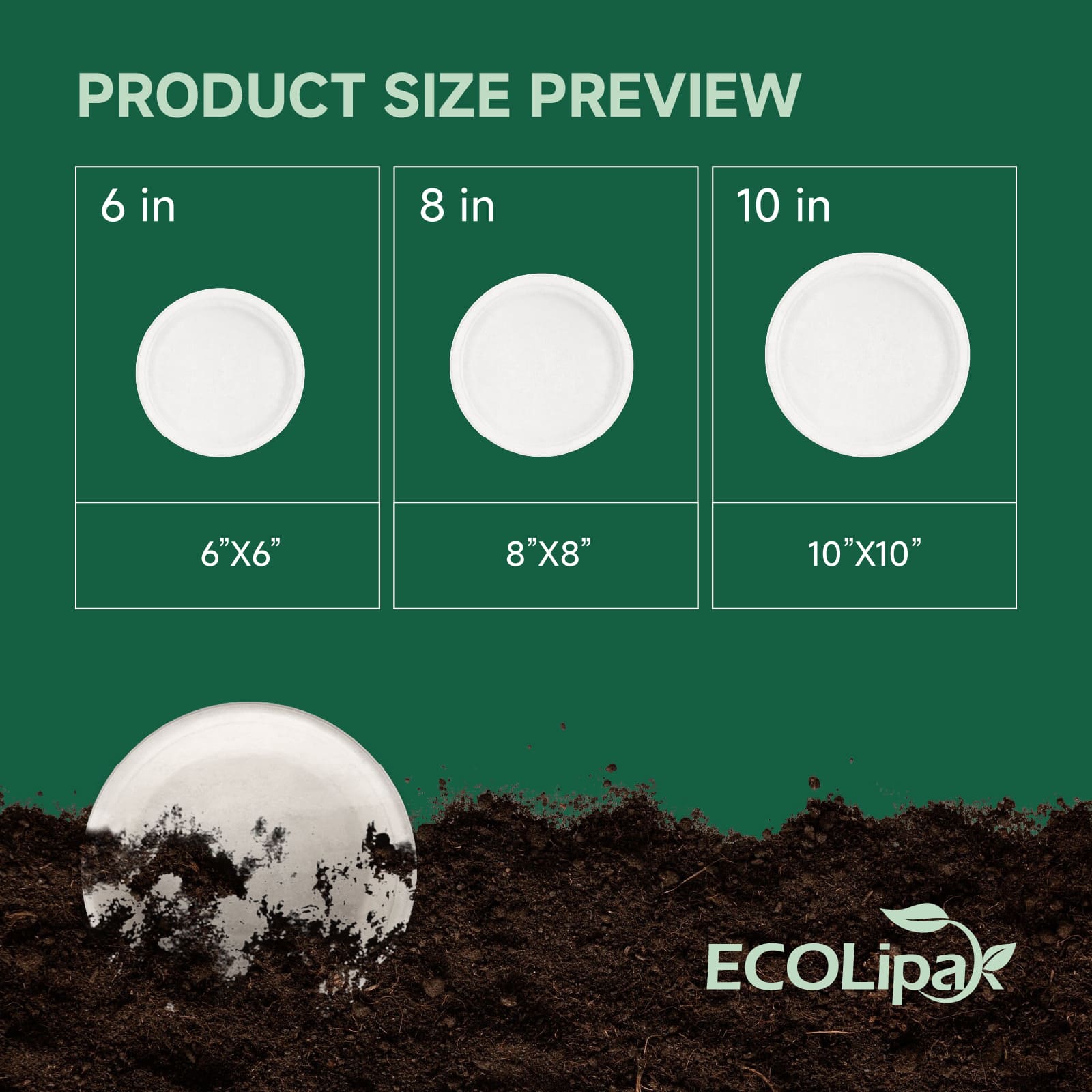 Three eco-friendly plates displayed in sizes: 6", 8", and 10", against a green background and soil, showcasing product options.