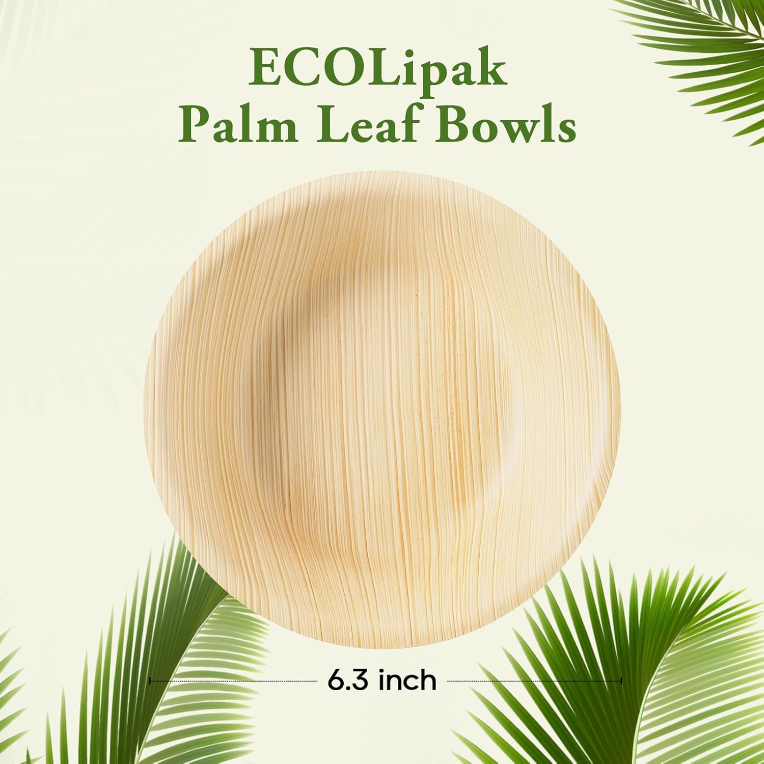 5 in /6.3 in Heavy - Duty Palm Leaf Bowls｜BPA - Free, Toxin - Free - ECO - Lipak